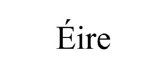 ÉIRE