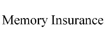 MEMORY INSURANCE