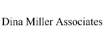 DINA MILLER ASSOCIATES