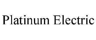 PLATINUM ELECTRIC