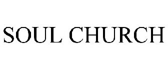 SOUL CHURCH