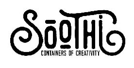 SOOTHI CONTAINERS OF CREATIVITY