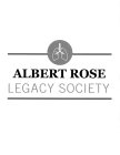 ALBERT ROSE LEGACY SOCIETY