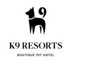 K9 RESORTS BOUTIQUE PET HOTEL