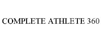 COMPLETE ATHLETE 360