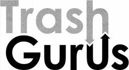 TRASH GURUS
