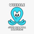 WEEBBLE JUNK REMOVAL & HAULING