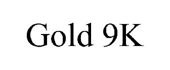 GOLD 9K