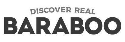 DISCOVER REAL BARABOO