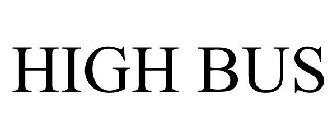 HIGH BUS
