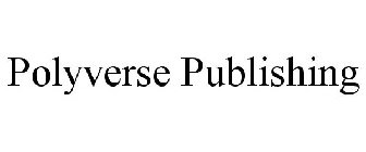POLYVERSE PUBLISHING