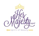 HER MAJESTY PAGEANT SPIRIT OF BEAUTY
