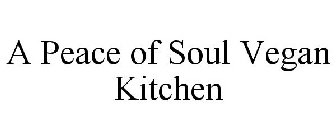 A PEACE OF SOUL VEGAN KITCHEN