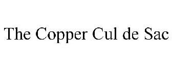 THE COPPER CUL DE SAC