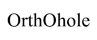 ORTHOHOLE