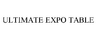 ULTIMATE EXPO TABLE