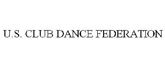U.S. CLUB DANCE FEDERATION