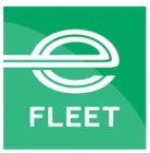 E FLEET