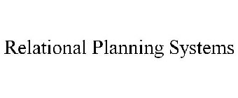 RELATIONAL PLANNING SYSTEMS
