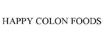 HAPPY COLON FOODS