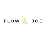 FLOW & JOE