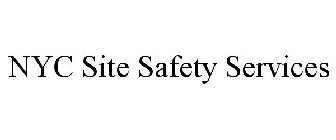 NYC SITE SAFETY SERVICES