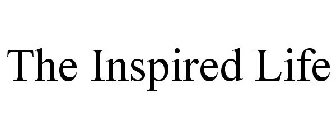 THE INSPIRED LIFE