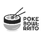 POKE BOWL-RRITO