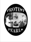 PROTEST PEARLS