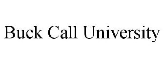 BUCK CALL UNIVERSITY