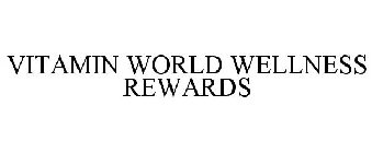 VITAMIN WORLD WELLNESS REWARDS