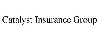 CATALYST INSURANCE GROUP