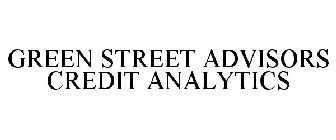 GREEN STREET ADVISORS CREDIT ANALYTICS