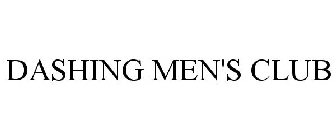 DASHING MEN'S CLUB