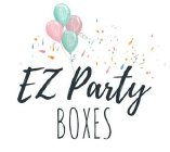 EZ PARTY BOXES