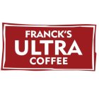 FRANCK'S ULTRA COFFEE