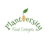 PLANTVERSITY FOOD CONCEPTS