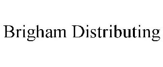 BRIGHAM DISTRIBUTING