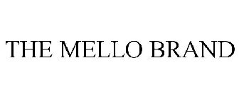 THE MELLO BRAND