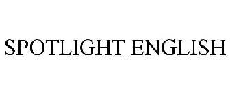 SPOTLIGHT ENGLISH