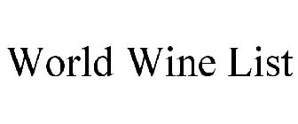 WORLD WINE LIST