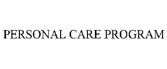 PERSONAL CARE PROGRAM