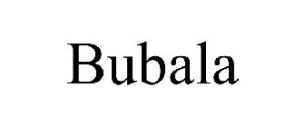 BUBALA