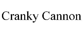 CRANKY CANNON