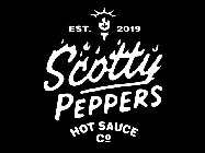 SCOTTY PEPPERS HOT SAUCE CO EST. 2019