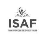 ISAF INTERNATIONAL SCHOOL OF AQUA FITNESS