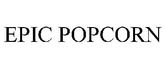 EPIC POPCORN
