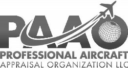 PAAO PROFESSIONAL AIRCRAFT APPRAISAL ORGANIZATION LLC