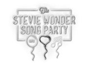 THE STEVIE WONDER SONG PARTY LIFE
