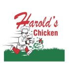 HAROLD'S CHICKEN